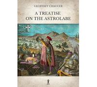 A Treatise on the Astrolabe