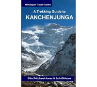 A Trekking Guide to Kanchenjunga