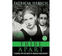 A Tribe Apart: A Journey Into the Heart of American Ado - Libro in brossura...