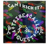 A Tribe Called Quest - Can I Kick It