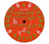 A Tribe Called Quest - Description Of A Fool