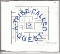 A Tribe Called Quest - Find a Way