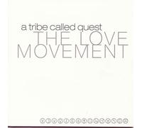 A Tribe Called Quest Love Movement (CD)