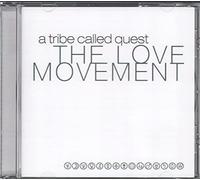 A Tribe Called Quest - LOVE MOVEMENT