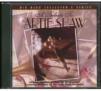 A Tribute To Artie Shaw: Big Band Collector's Series (1997-08-02)