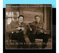 A Tribute To Brother Duets by Jesse McReynolds & Charles Whitstein
