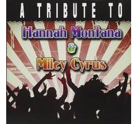 Tribute To Miley Cyrus & Hannah Montana – The Orchard