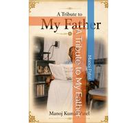 A Tribute to My Father