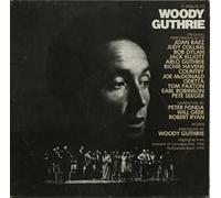 A Tribute To Woody Guthrie Part Two