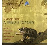 Duo Agineko – A Tribute to Ysaÿe – CD – Harmonia Mundi