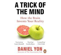 Un trucco della mente – Come il cervello inventa la tua realtà – Penguin Books
