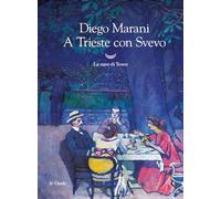 A Trieste con Svevo