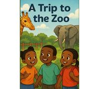 A Trip to the Zoo