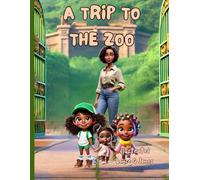 A Trip to the Zoo