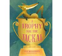 A Trophy for the Jackal