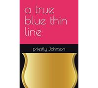 a true blue thin line