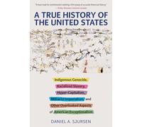 Daniel A. Sjursen A Thinker's History of the United States (Tascabile)