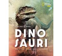 A tu per tu con i dinosauri. Ediz. a colori