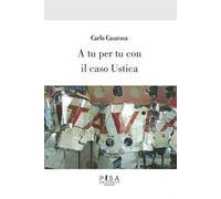 A tu per tu con il caso Ustica