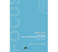 A tu per tu con il comportamento umano. «La Sicilia» 2015-2023 [Hardcover] Cafis