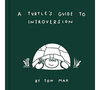 A Turtle's Guide to Introversion: Ton Mak