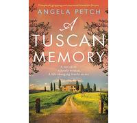 A Tuscan Memory: Completely gripping and emotional historical fiction