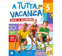 A TUTTA VACANZA VERSO LA SECONDARIA