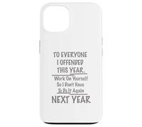 A tutti quelli che ho offeso Custodia per iPhone 13