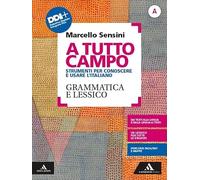 A TUTTO CAMPO VOLUME A GRAMMATICA E LESSICO - (9788824778480) + Materiali didattici - Rebillo