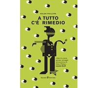 A tutto c'è rimedio