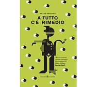 Helen Phillips - A Tutto C'e Rimedio