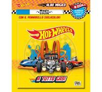 A tutto gas! Albo magico. Hot Wheels. Ediz. a colori. Con pennarello svelacolori