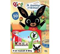 A tutto ritmo! Bing. Ediz. a colori. Con Giocattolo