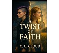 A Twist of Faith