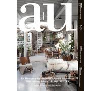 A+U 21:07: Feature: House Looking into the World