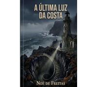 A Última Luz da Costa