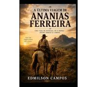 A Última Viagem de Ananias Ferreira