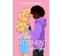 À un battement de toi: Romance lesbienne adolescente