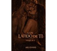 A UN LATIDO DE TI