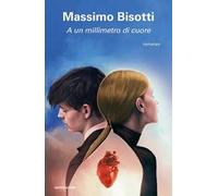 A un millimetro di cuore