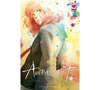 A Un Passo da Te - Ao Haru Ride N° 10 - Ristampa - Planet Manga - Panini Comics - ITALIANO