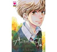 A Un Passo da Te - Ao Haru Ride N° 8 - Ristampa - Planet Manga - Panini Comics - ITALIANO