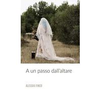A un passo dall' altare