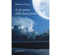 A un passo dalla luna piena