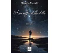 A un soffio dalle stelle