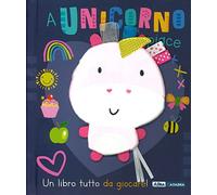 A unicorno piace. Ediz. a colori. Con peluche