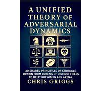 A Unified Theory of Adversarial Dynamics