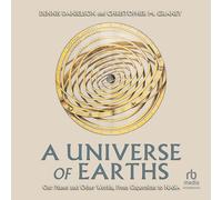 A Universe of Earths: Our Planet and Other Worlds, from Copernicus to NASA