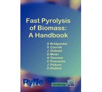 A. V. Bridgwater Fast Pyrolysis of Biomass (Copertina rigida)