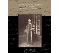 A V Dicey Introduction to the Study of the Law of the Constitution (Tascabile)